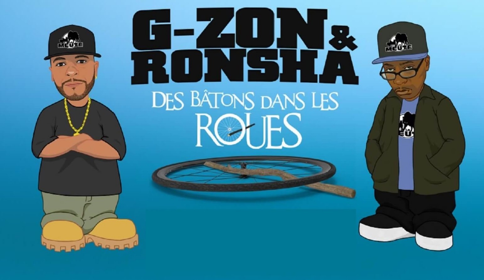 des bâtons dans les roues g-zon ronsha